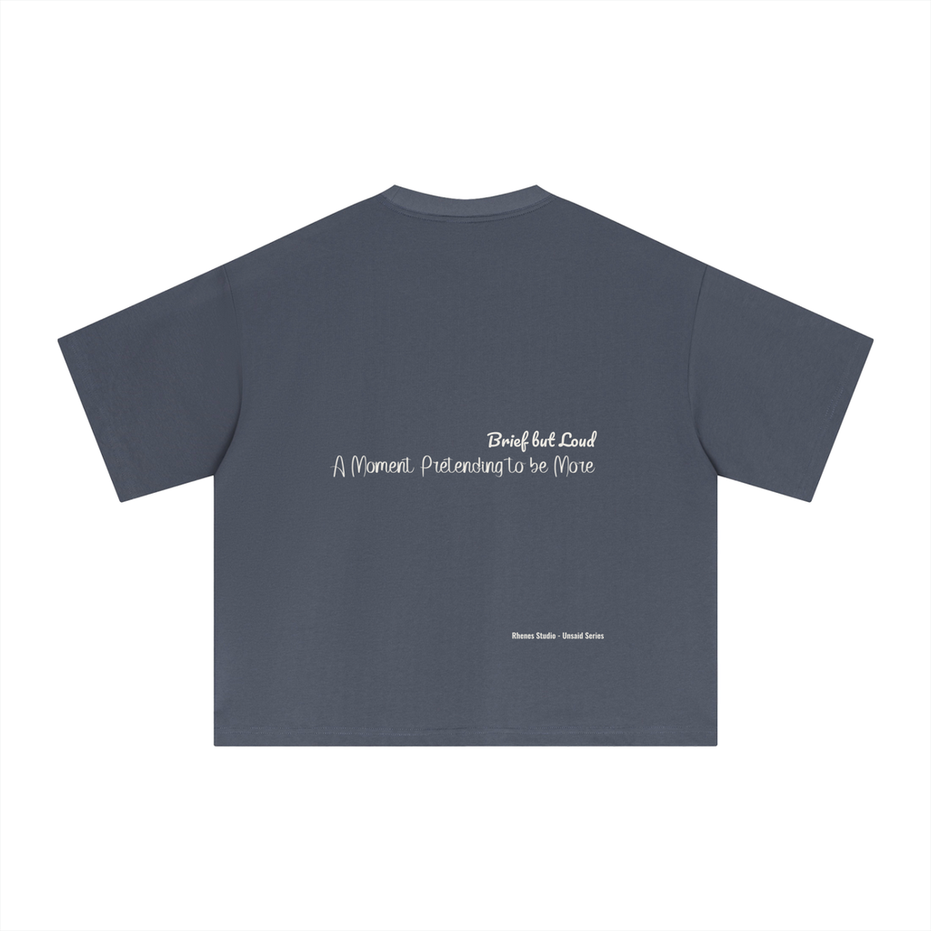 Unsaid Series Boxy T-Shirt- Rhenes Studio-Brief But Loved