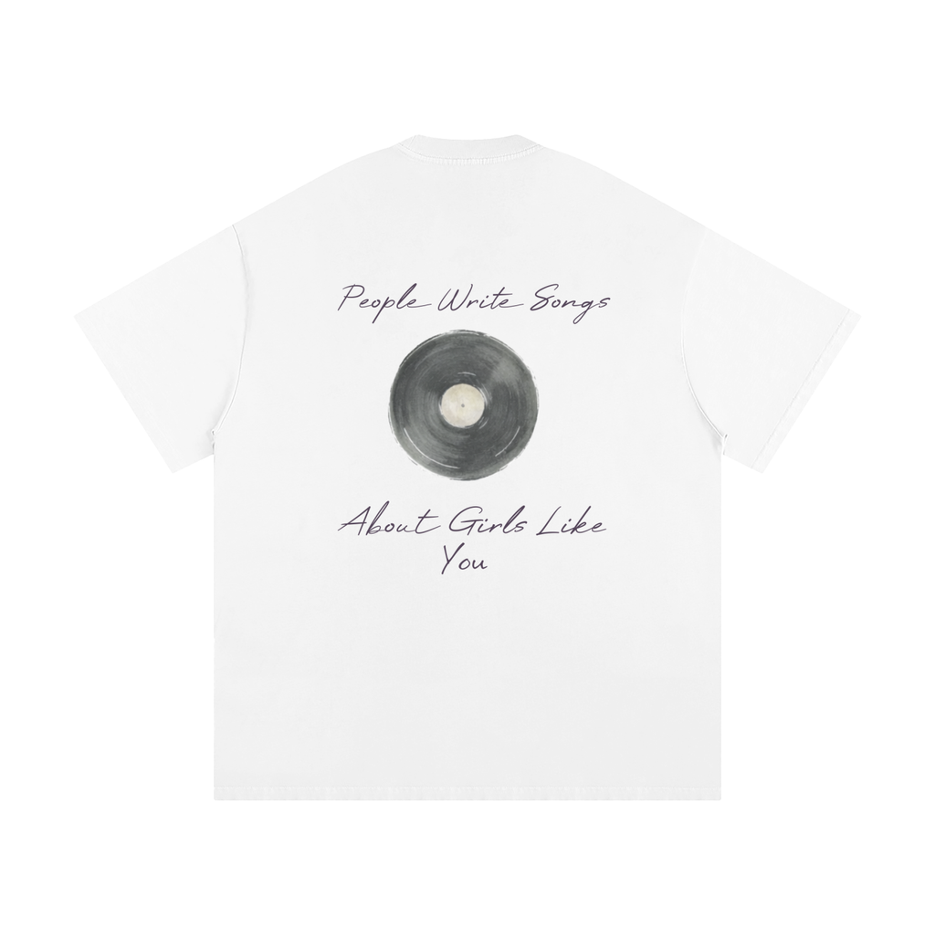 Heavyweight People Write Songs About Girls Like You Shirt
