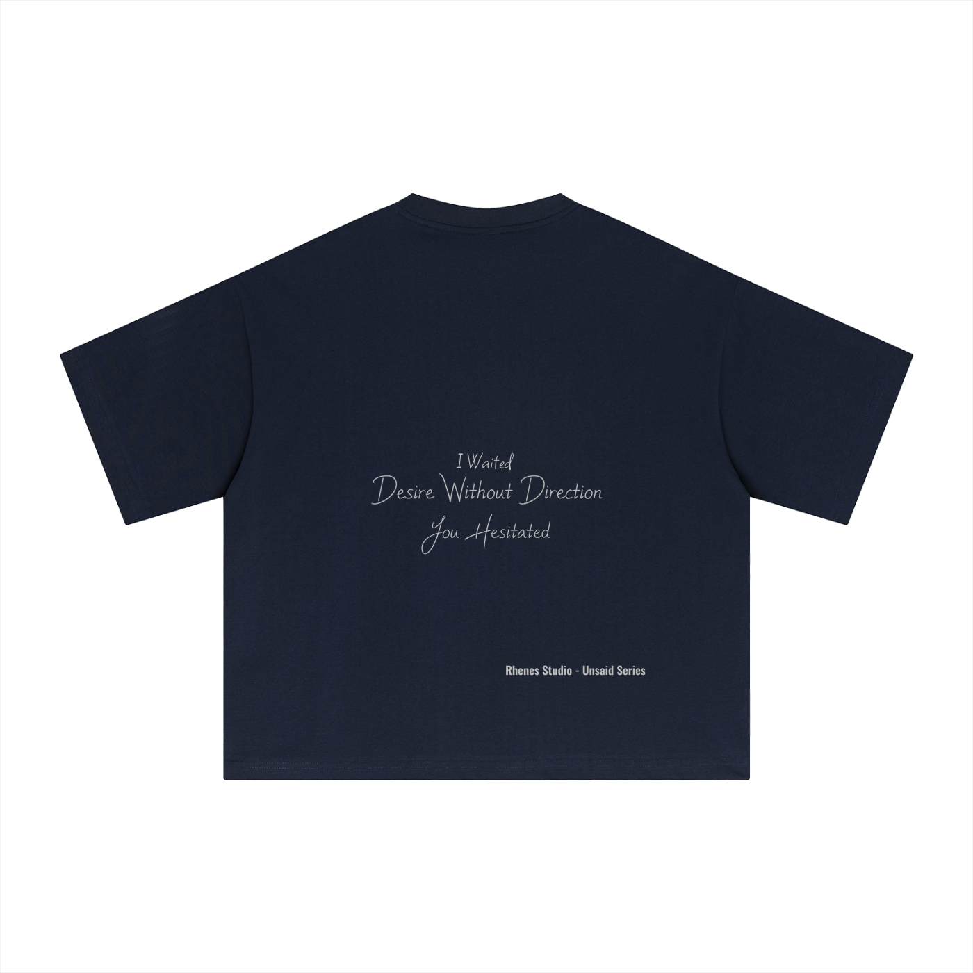 Unsaid Series Boxy T-Shirt- Rhenes Studio-Desire Without Direction