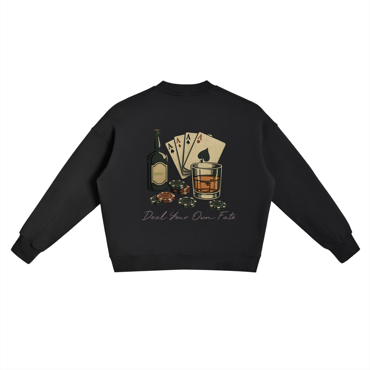 Crewneck Sweatshirt- Deal Your Own Fate